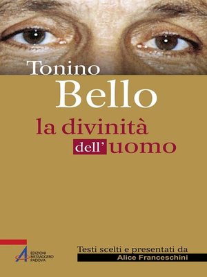 cover image of Tonino Bello. La divinità dell'uomo
